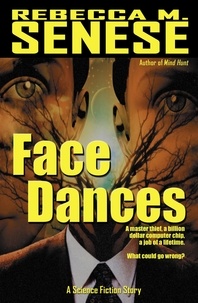  Rebecca M. Senese - Face Dances: A Science Fiction Story.