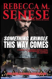 Something Kringle This Way Comes