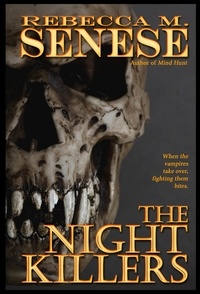  Rebecca M. Senese - The Night Killers: A Horror Novel.