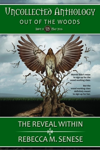  Rebecca M. Senese - The Reveal Within.