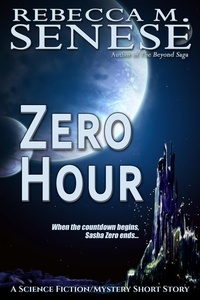  Rebecca M. Senese - Zero Hour.