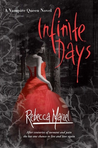 Rebecca Maizel - Infinite Days.