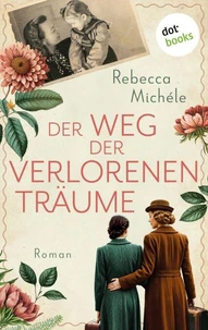 Der Weg der verlorenen Träume