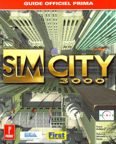 Sim City 3000 Guide Officiel De Jeu De Rebecca Michelle Hines Livre Decitre Sim City 3000 Guide Officiel De Jeu De Rebecca Michelle Hines Livre Decitre