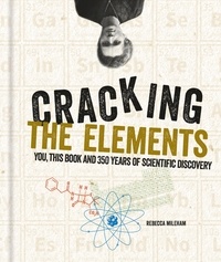 Rebecca Mileham - Cracking the Elements.