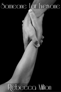 Someone for Everyone