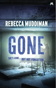 Rebecca Muddiman - Gone.