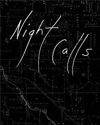 Rebecca Norris Webb - Night calls.
