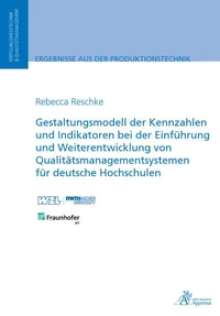 Gestaltungsmodell der Kennzahlen und Indikatoren bei der Einführung und