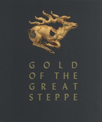 Rebecca Roberts - Gold of the Great Steppe.