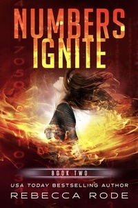  Rebecca Rode - Numbers Ignite - Numbers Game Saga, #2.
