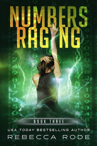  Rebecca Rode - Numbers Raging - Numbers Game Saga, #3.