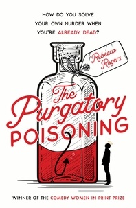 Rebecca Rogers - The Purgatory Poisoning.