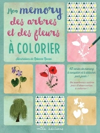 Rebecca Roméo - Mon memory des arbres et des fleurs à colorier.