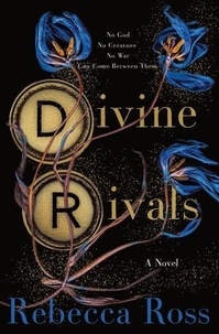 Rebecca Ross - Divine Rivals.