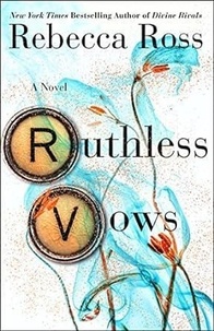 Rebecca Ross - Letters of Enchantment Tome 2 : Ruthless Vows.