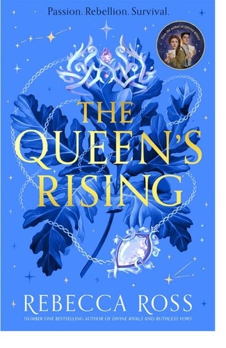 Rebecca Ross - The Queen’s Rising.