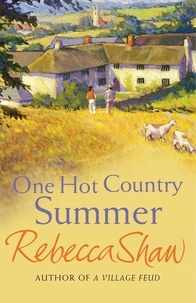 rebecca Shaw - One Hot Country Summer.