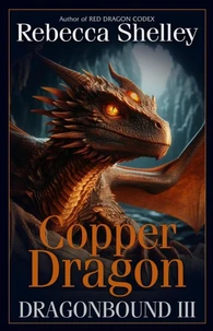 Dragonbound III: Copper Dragon