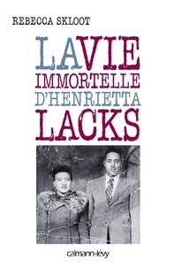 La vie immortelle dHenrietta Lacks.pdf