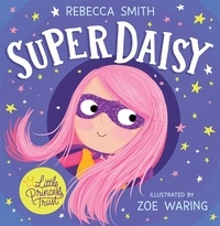 Rebecca Smith et Zoe Waring - SuperDaisy.