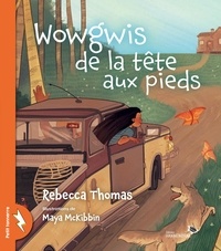 Rebecca Thomas - Wowgwis de la tête aux pieds.