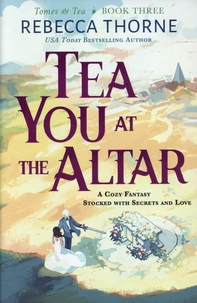 Tea You at the Altar