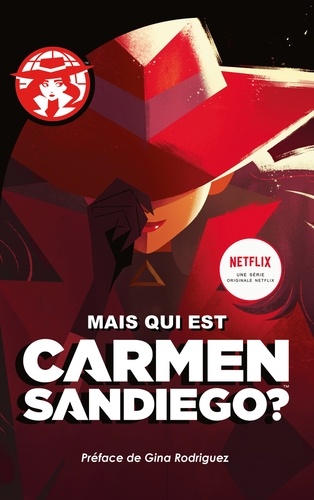 Carmen Sanediego: Mais qui est Carmen Sandiego?