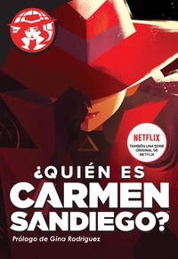 Rebecca Tinker - ¿Quién es Carmen Sandiego? - Who in the World Is Carmen Sandiego? (Spanish edition).