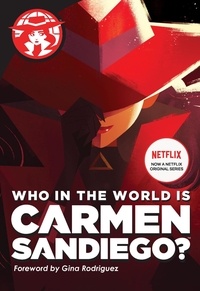 Rebecca Tinker - Who in the World Is Carmen Sandiego?.