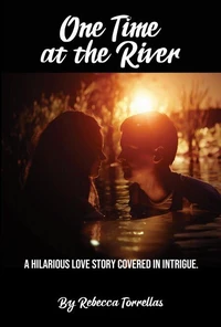 One Time at the River