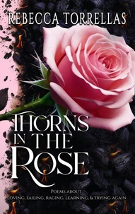 Thorns in the Rose