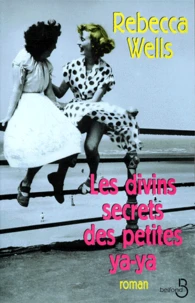 Les Divins Secrets des Petites Ya-Ya