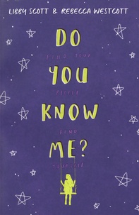 Rebecca Westcott et Libby Scott - Do You Know Me?.