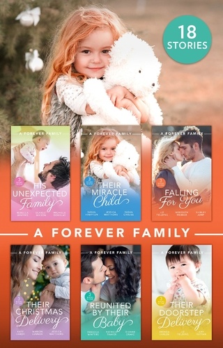 Rebecca Winters et Scarlet Wilson - A Forever Family Collection.