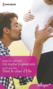Un avenir à construire - Dans le coeur d'Ella