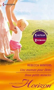 Une maman pour Demi - Deux petits miracles