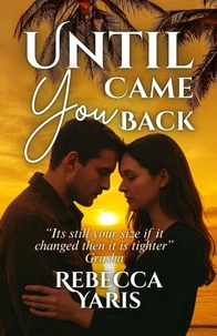 Until You Came Back