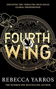 Rebecca Yarros - Fourth Wing - Tome 1.