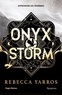 Rebecca Yarros - Onyx Storm - Version française - The Empyrean Tome 3.