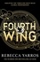 The Empyrean series Tome 1 Fourth Wing