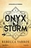 The Empyrean Tome 3 Onyx Storm