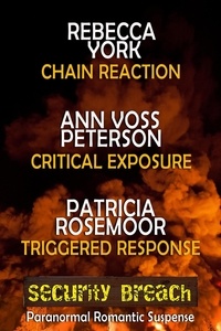  Rebecca York et  Ann Voss Peterson - Security Breach - The Magic Trilogies.