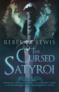 The Cursed Satyroi: Volume Two
