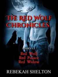 The Red Wolf Chronicles (Bundled Set)