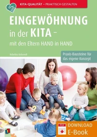 Eingewöhnung in der Kita – mit den Eltern Hand in Hand