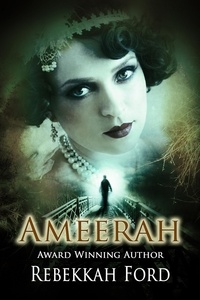  Rebekkah Ford - Ameerah: Paranormal Fantasy (Beyond the Eyes Spin-Off).