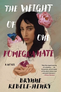 The Weight of One Pomegranate