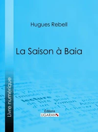 La Saison à Baia