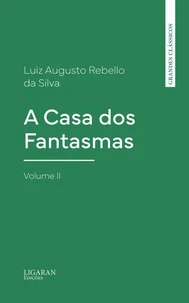 A Casa dos Fantasmas - Volume II